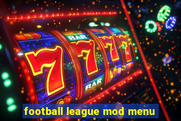 football league mod menu